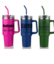 Load image into Gallery viewer, Teacher- Stainless Steel Tumblers 40oz